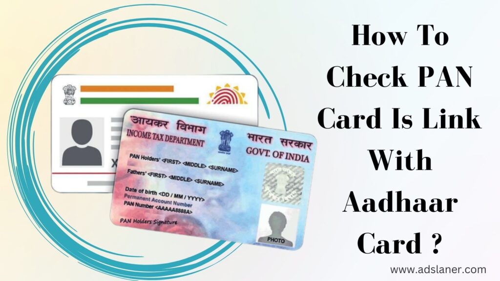 How to check pan card is link with aadhar card